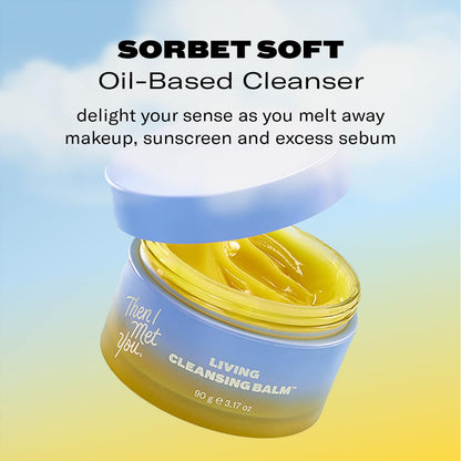 Then I Met You The Cleansing Duo Set with Living Balm Oil Cleanser & Soothing Tea Cleansing Gel Water Cleanser