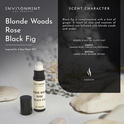 Environment Inspired by 5-Star Hotels EDT 10ml Roll-on Perfume (Blonde Woods | Rose | Black Fig) Body Oil Fragrance, Roll On Oil, Body Fragrance for Women & Men, Luxury Scents, Vegan & Cruelty-Free