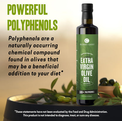 Dr. Cowan’s Garden 300+ Polyphenol Greek Extra Virgin Olive Oil - Single Estate Extra Virgin Olive Oil with Highest Polyphenols Sourced from Koroneiki Trees, Phase 2 Organic, Cold-Pressed, 16.9 FL Oz