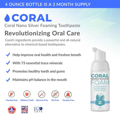 Coral Nano Silver Foaming Toothpaste, Natural Fluoride Free Toothpaste, SLS and Glycerin Free, Cool Mint, 4 Ounce