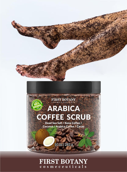First Botany Cosmeceuticals, 100% Natural Arabica Coffee Scrub with Organic Coffee Coconut & Shea Butter Acne Anti Cellulite & Stretch Mark treatment Spider Vein Therapy, Varicose Veins Eczema, 10 oz