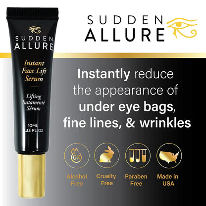 Sudden Allure Instant Face Lift Serum – Erase Under Eye Bags & Wrinkles in 60 Seconds - Firming Face & Eye Serum Cream - Instantly Tighten & Reduce Eye Bags & Crows Feet | Made in USA (10 ml, 3 Pack)