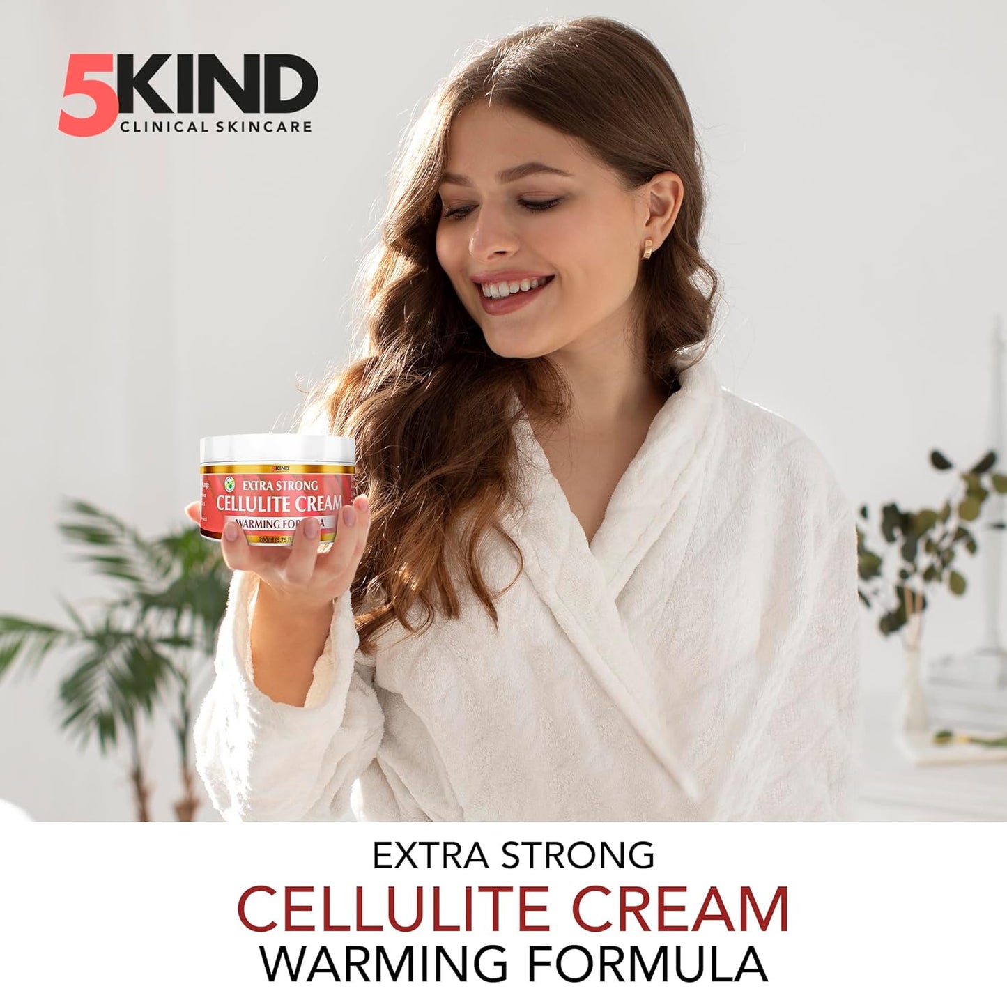 5Kind Extra Strong Anti Cellulite Cream 6.76 Fl Oz - Natural Warming Formula Cellulite Remover for Legs - Body Firming and Tightening Cream - Firming Cream for Cellulite